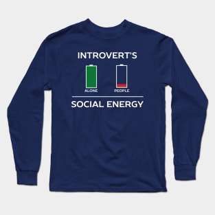 Energy Is Low Funny Introvert Humour Long Sleeve T-Shirt